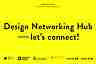 Design Networking Hub – let’s connect!